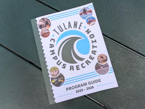 Front cover of 2025-2026 Tulane Campus Recreation Program Guide. Front cover of 2025-2026 Tulane Campus Recreation Program Guide.